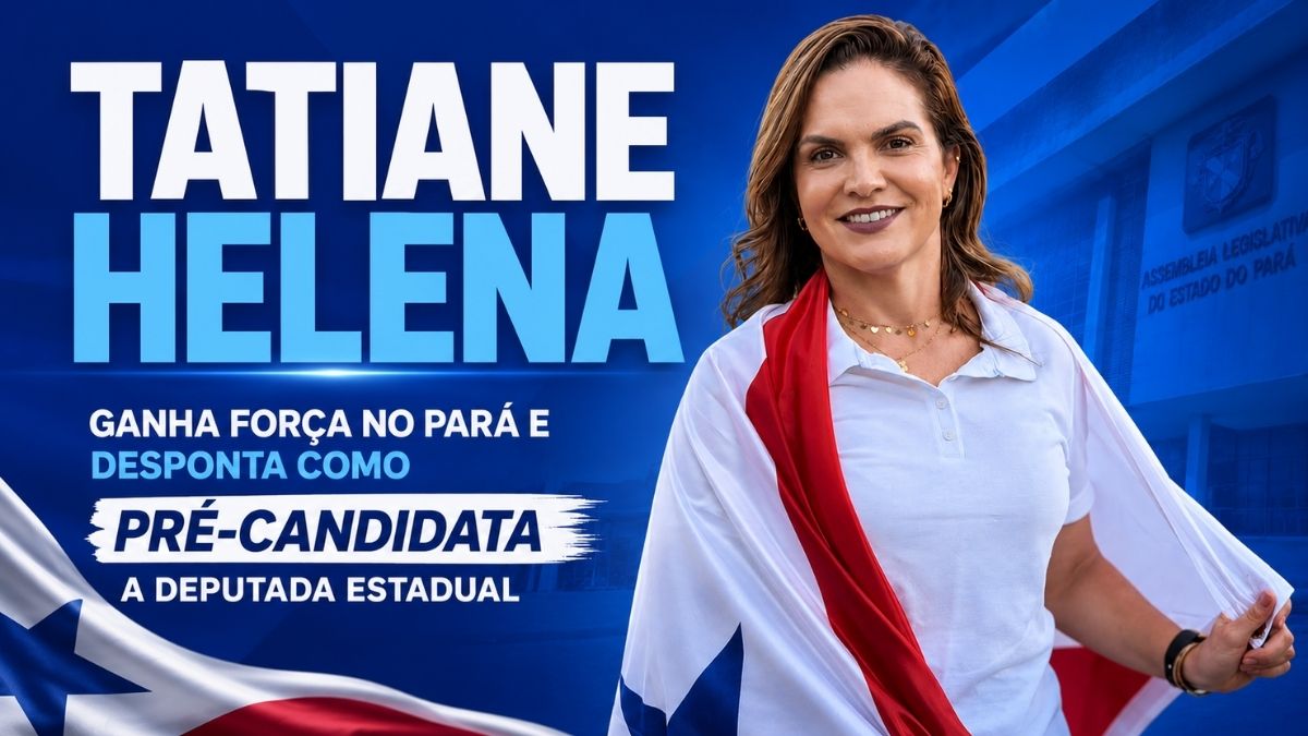 Tatiane Helena ganha força no Pará e desponta como pré-candidata a deputada estadual